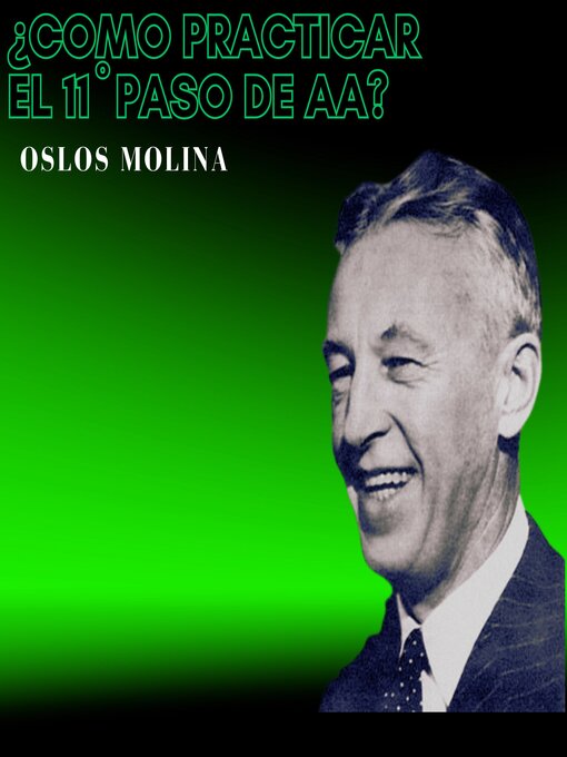Title details for ¿ Como practicar el 11º paso de AA? by Oslos Molina - Available